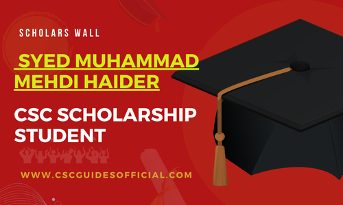 Syed Muhammad Mehdi Haider Admitted to Xian Jiaotong University || China CSC Scholarship 2025-2026 