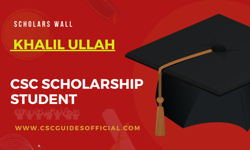 Khalil Ullah Admitted to the Tianjin University  || China CSC Scholarship 2025-2026 